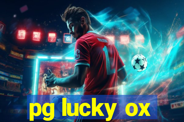 pg lucky ox